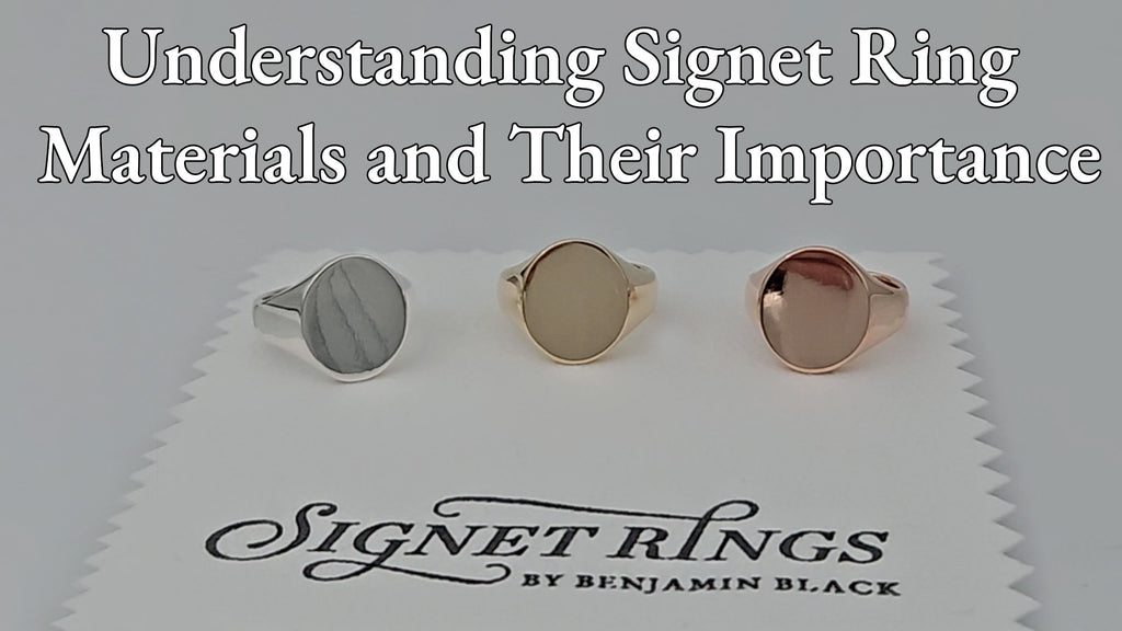 Understanding Signet Ring Materials and Their Importance