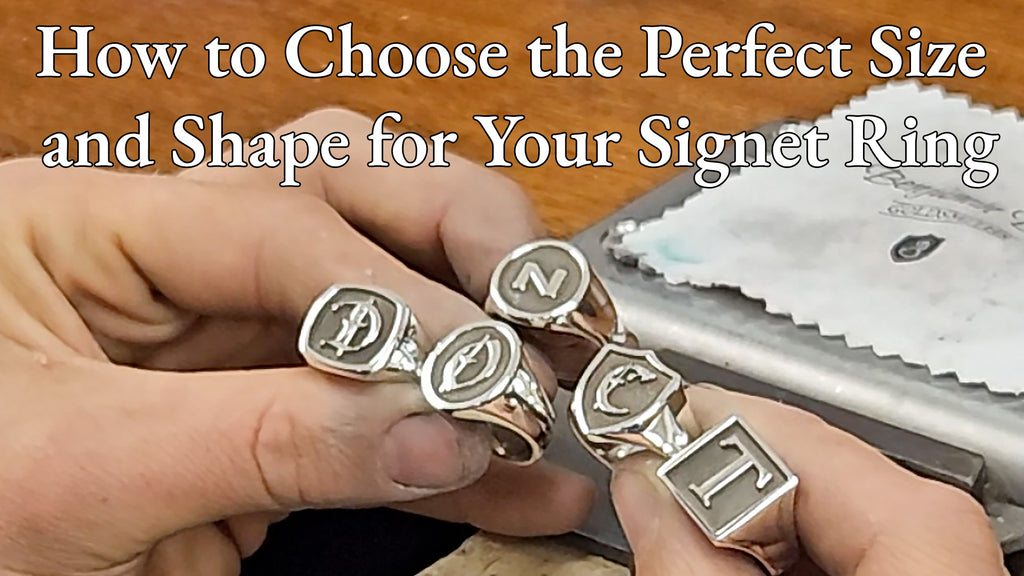 How to Choose the Perfect Size and Shape for Your Signet Ring